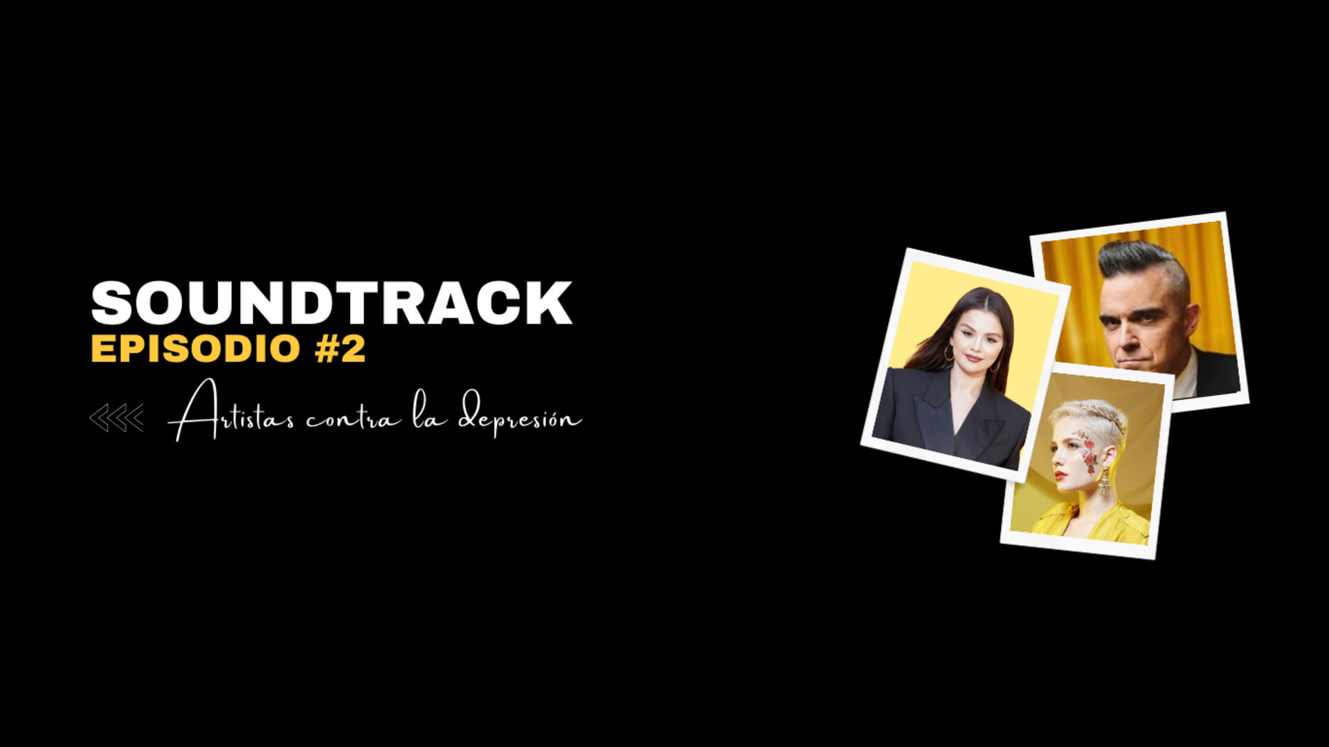 El Soundtrack - Episodio 2